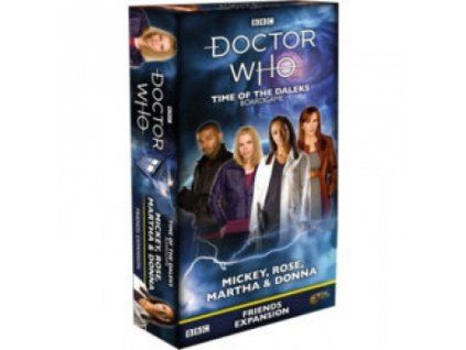 Gale Force Nine - Doctor Who: Time of the Daleks - Mickey, Rose, Martha, & Donna Friends Expansion