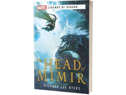 Abrams - The Head Of Mimir: A Marvel Legends Of Asgard Novel