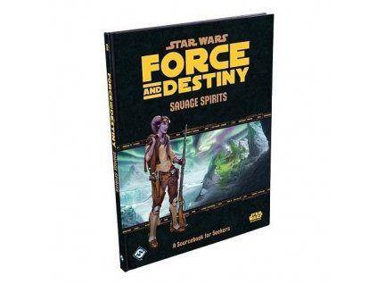 FFG - Star Wars: Force and Destiny - Savage Spirits