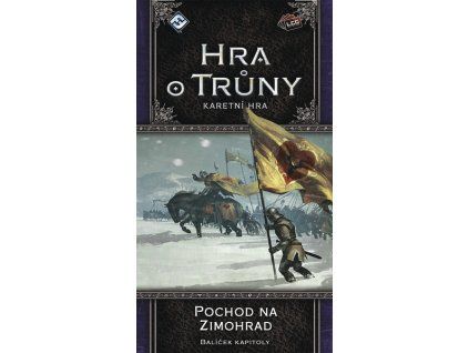 ADC Blackfire - Hra o trůny LGC - Pochod na Zimohrad