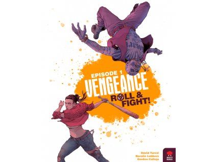 Mighty Boards - Vengeance: Roll & Fight Episode 1