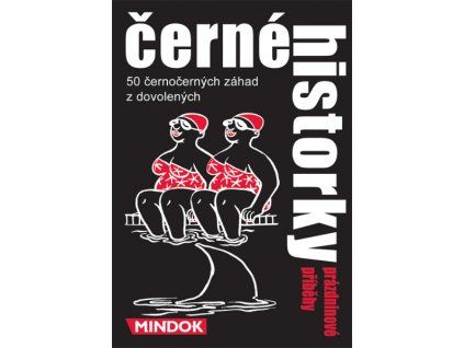 Mindok - Černé historky: Prázdninové příběhy