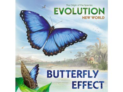 Evolution: New World – Butterfly Effect