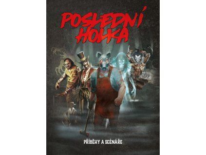 posledni holka pribehy a scenare[1]