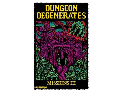 Dungeon Degenerates: Missions III and Fleshy Mess - EN