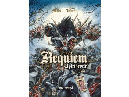 Requiem, Upíří rytíř 2