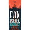 Deep Regrets: Even Deeper Regrets