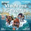 REXhry - Settlers: Vládcové severu