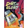Dirt and Glory  (Zběsilá jízda CZ)