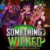 Breaking Games - Something Wicked