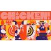 Chicken!