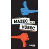 mazecalevubec cover