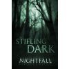 the stifling dark nightfall rozsireni